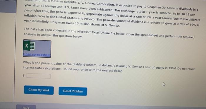 Mexican subsidiary, V. Gomez Corporation, is expected to pay to Chapman 30