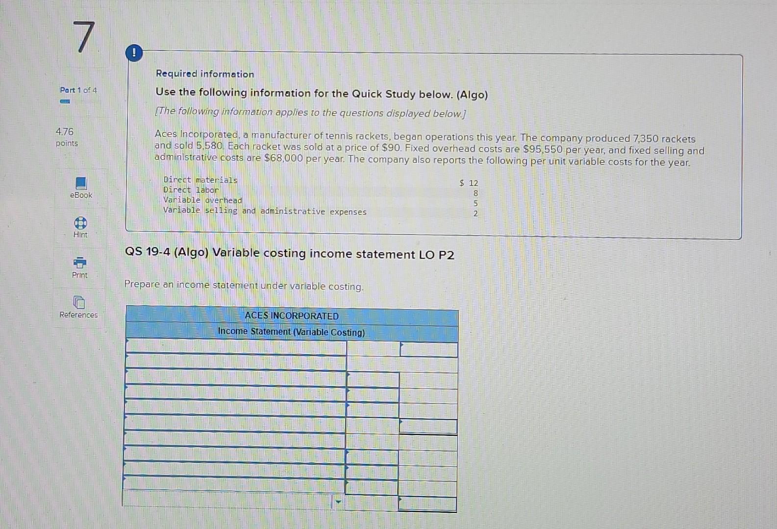 Prepare an income statement under variable costing 7 ! Part 1