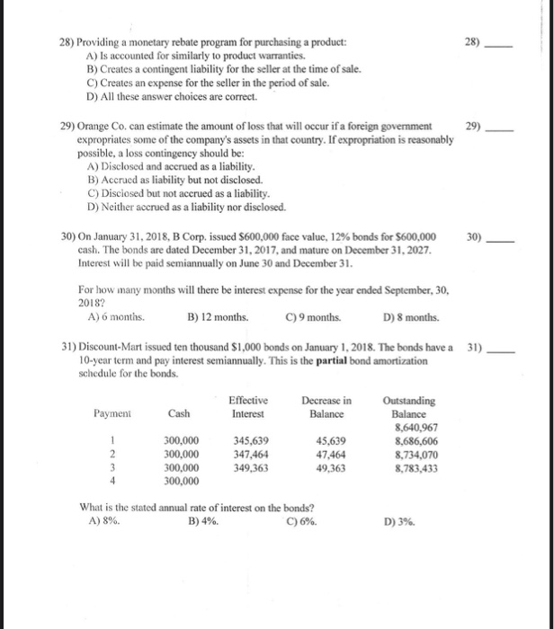  28) Providing a monetary rebate program for purchasing a product: A)