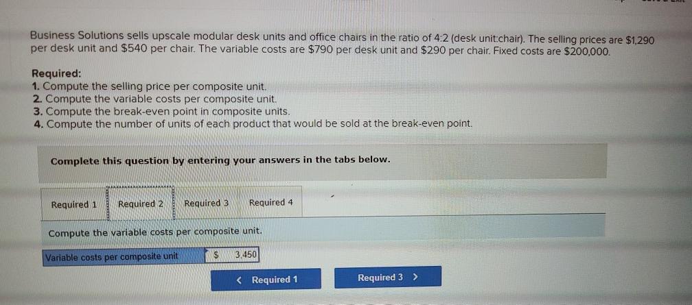number for the break even. help please Business Solutions sells upscale modular