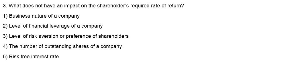 second opinion on this. Thanks. 1. Suppose that Return on Equity (ROE)