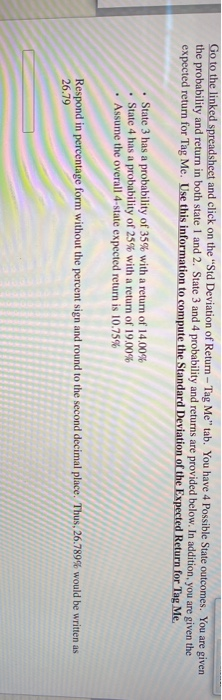  Go to the linked spreadsheet and click on the "Std Deviation