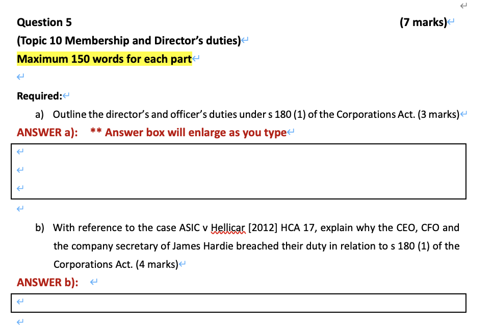  b) With reference to the case ASIC v Hellicar [2012] HCA