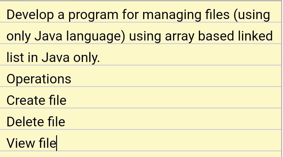 kindly solve this assignment ASAP. Thanks Develop a program for managing files