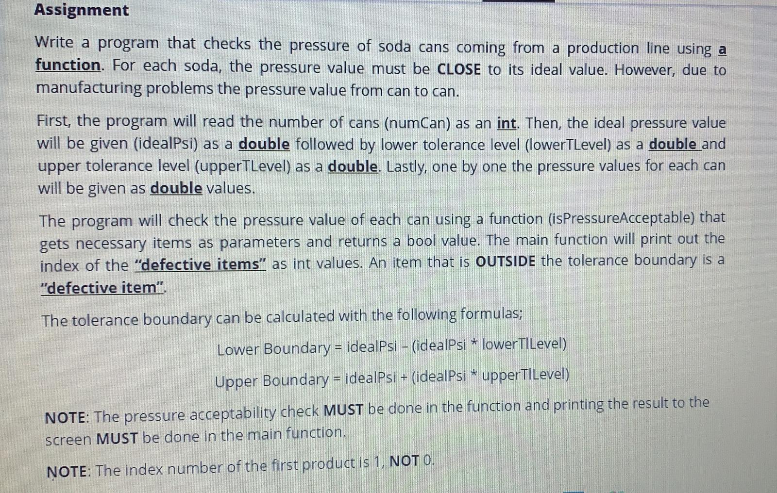 in c++ Assignment Write a program that checks the pressure of soda