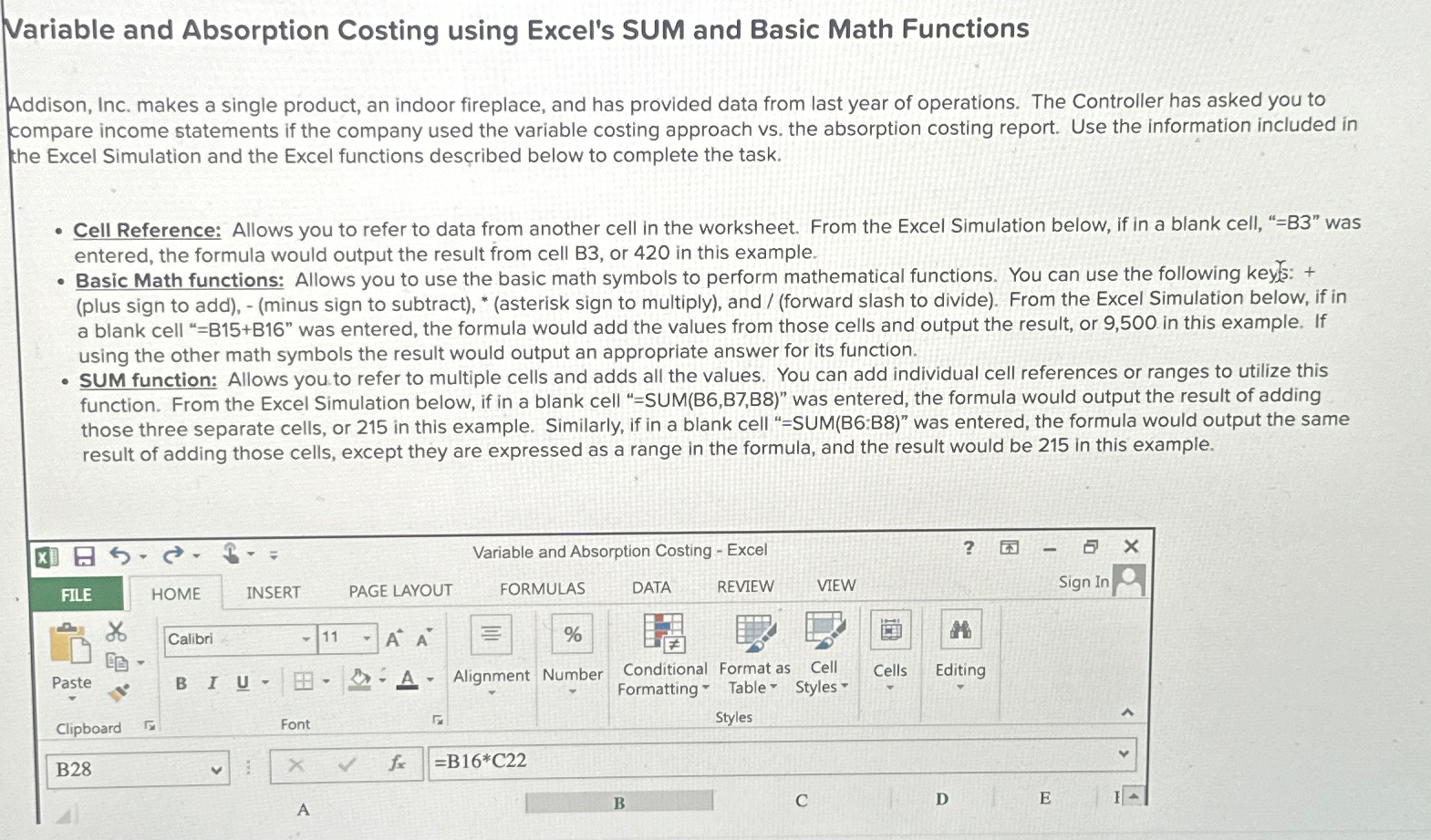  Variable and Absorption Costing using Excel's SUM and Basic Math Functions