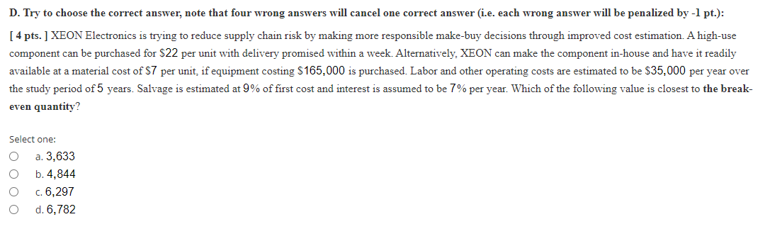  D. Try to choose the correct answer, note that four wrong