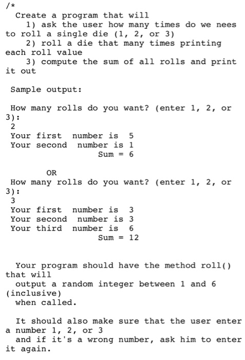  Create a program that will to roll a single die (1,