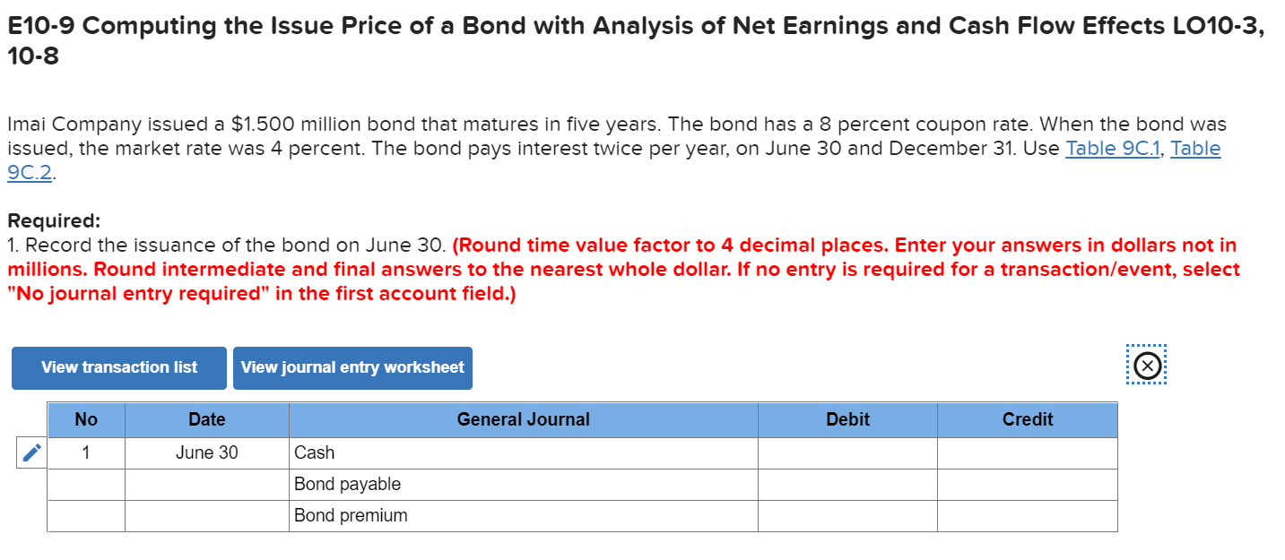 E10-9 Computing the Issue Price of a Bond with Analysis of