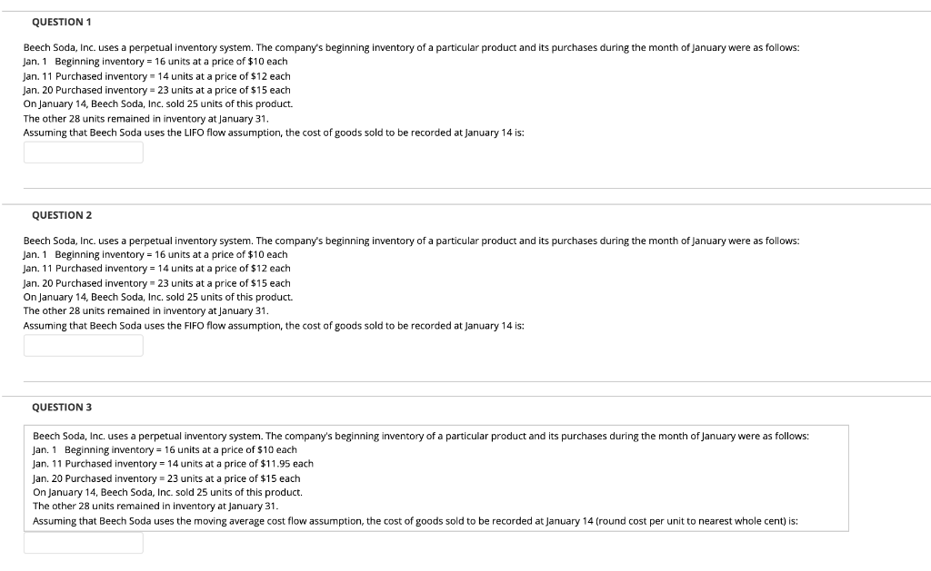  QUESTION 1 Beech Soda, Inc. uses a perpetual inventory system. The