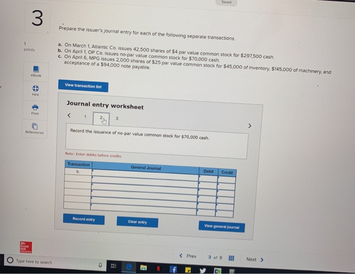 of the following separate transactions a. On March 1, Atlantic Co. issues