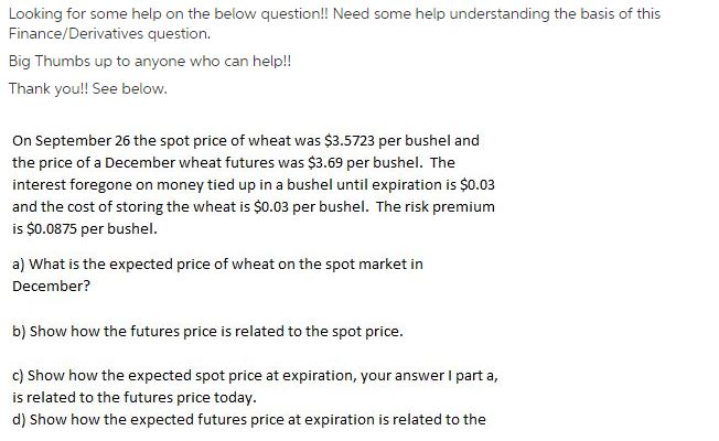  Part D Full question --- Show How the expected futures price