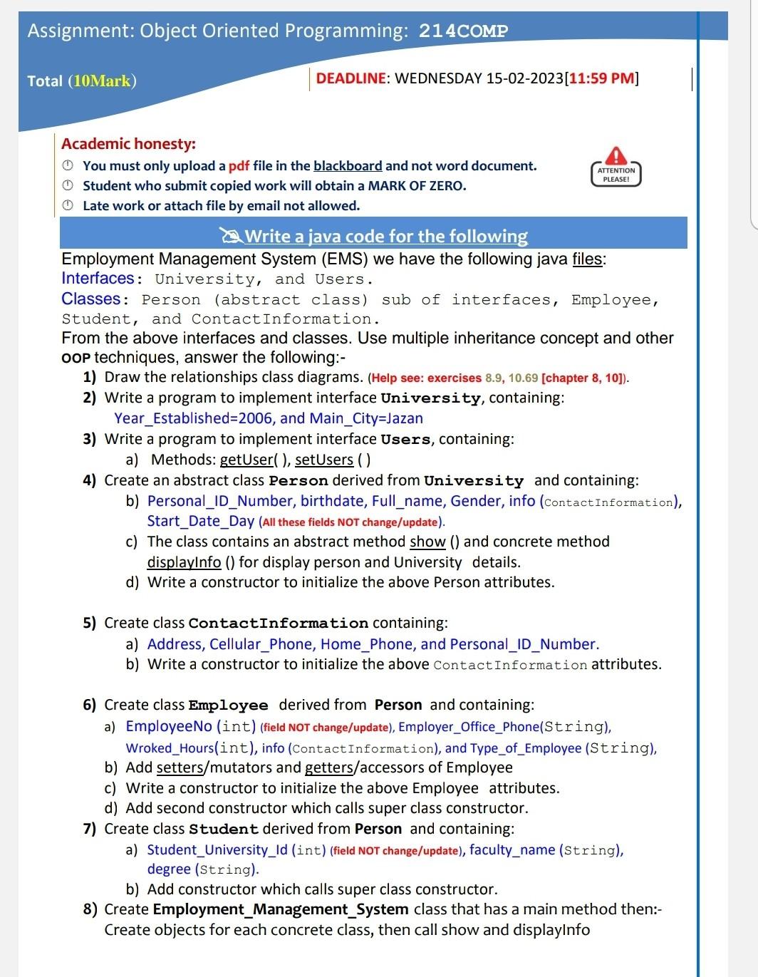  please full answer do not give me half answer Academic honesty: