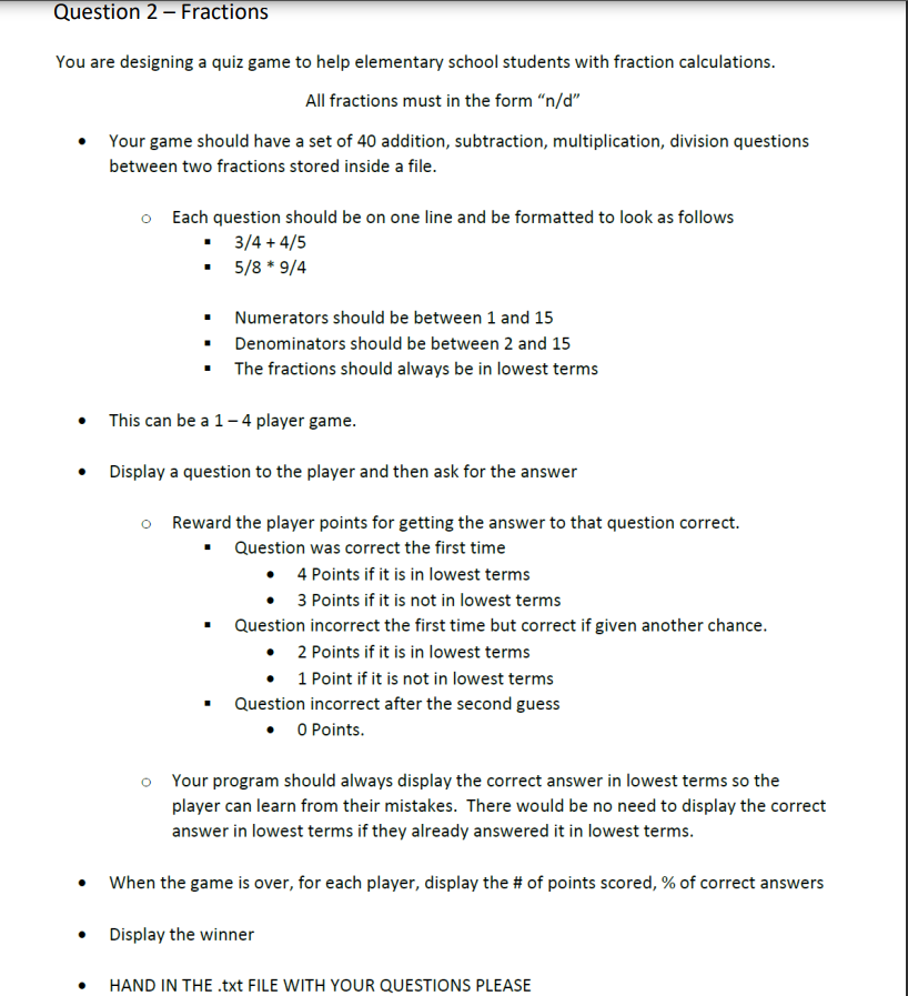 IMPORTANT NOTE: USE CLASSES AND OBJECT, AND PROGRAM SHOULD BE WRITTEN IN