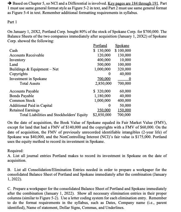  Based on Chapter 5, so NCI and a Differential is involved.