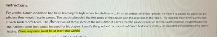  Instructions: For weeks, Coach Anderson had been teaching his high school