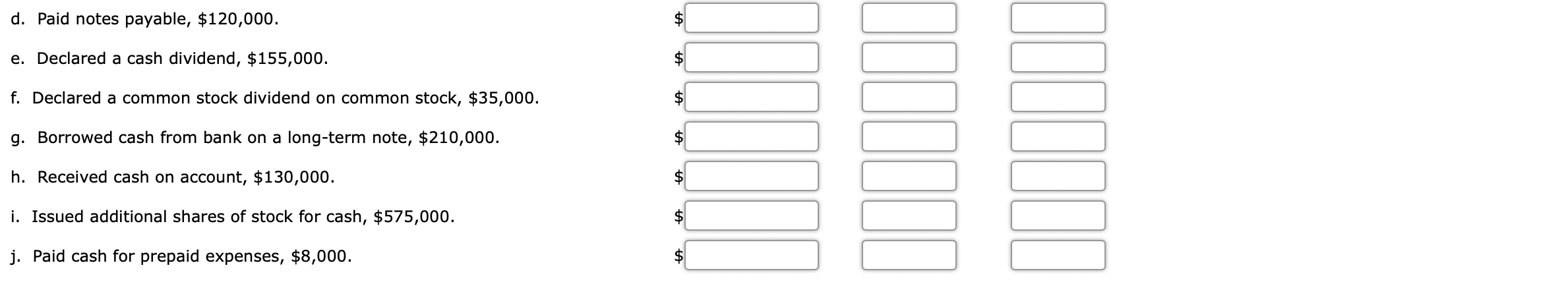 current position of Lucroy Industries Inc. follow: Cash $420,000 Marketable securities 165,000