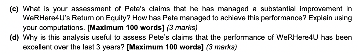 in the WeRHere4U's financial statements to perform the following DuPont Analysis of