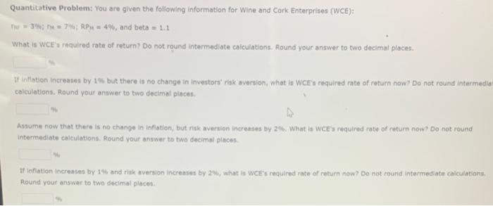  Quantitative Problem: You are given the following information for Wine and