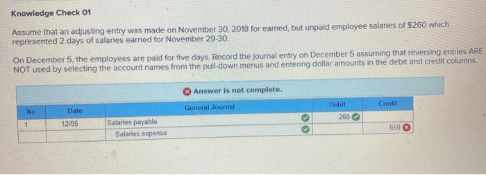  Knowledge Check 01 Assume that an adjusting entry was made on