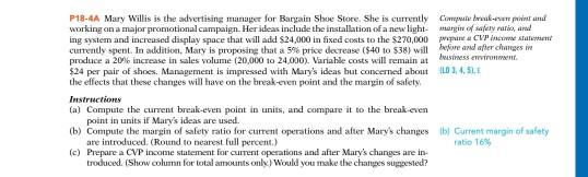 Please help with this problem. Thanks :) P18-4A Mary Willis is the