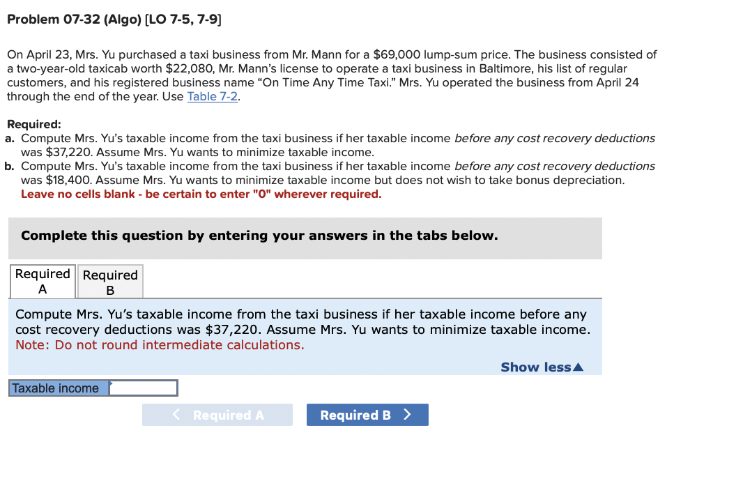  Problem 07-32(Algo)[LO 7-5,7-9] On April 23, Mrs. Yu purchased a taxi