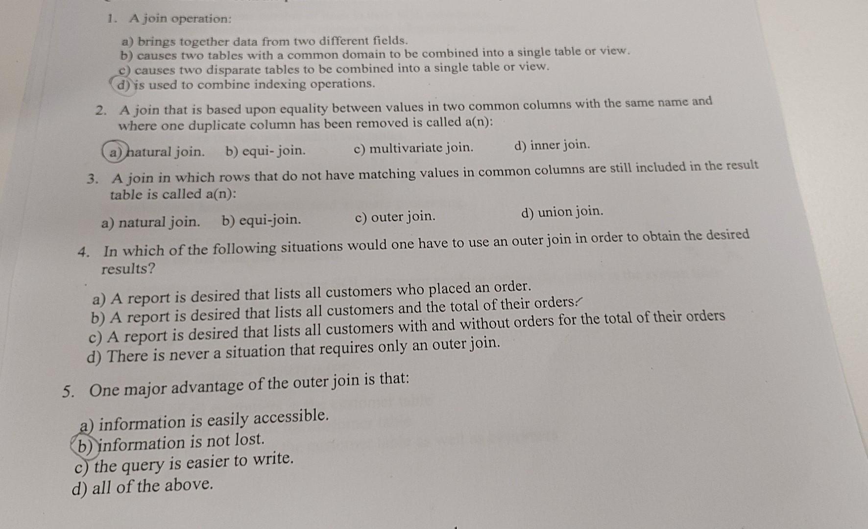 1. A join operation: a) brings together data from two different
