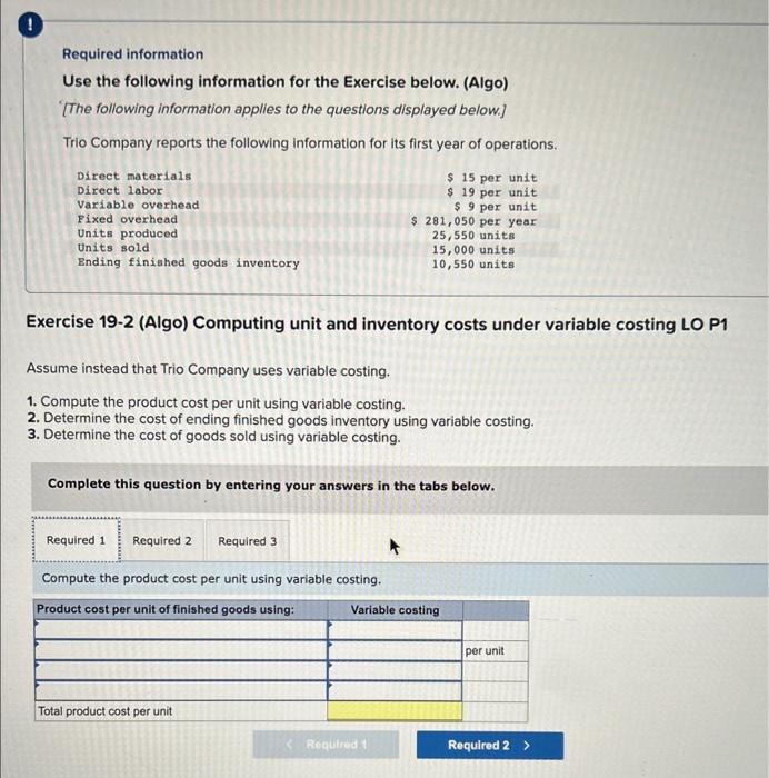  Required information Use the following information for the Exercise below. (Algo)