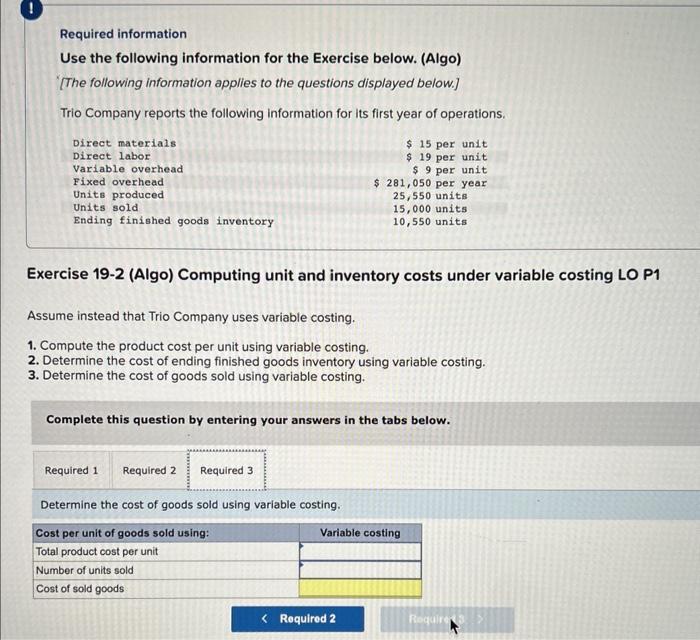 the following information for its first year of operations. Exercise 19-2 (Algo)