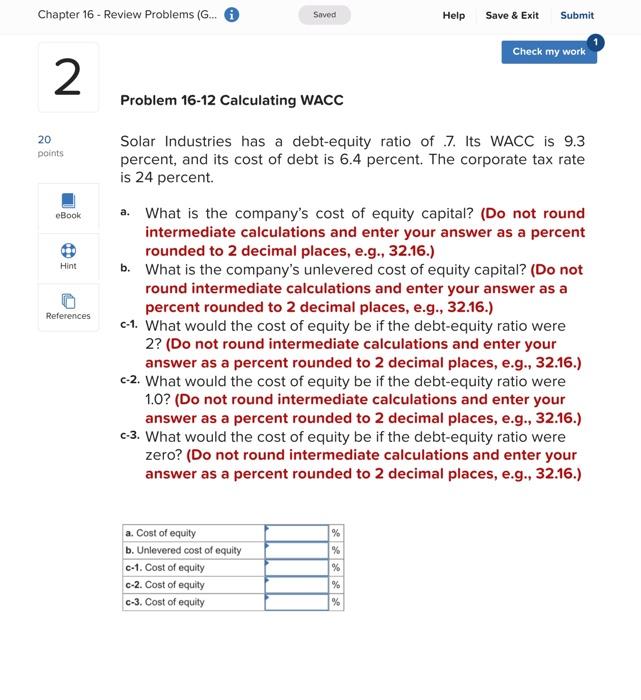  Chapter 16 - Review Problems (G... i 2 20 points eBook