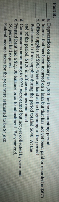 deferral or an accrual. Part A: a. Unrecorded interest income on savings