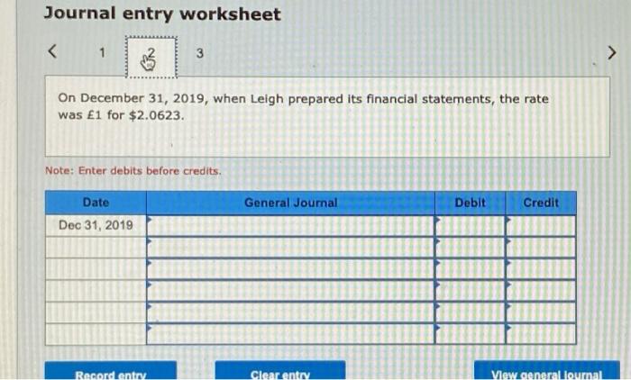 United Kingdom On December 16, 2019, Leigh sold merchandise on credit to