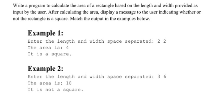  Write a program to calculate the area of a rectangle based