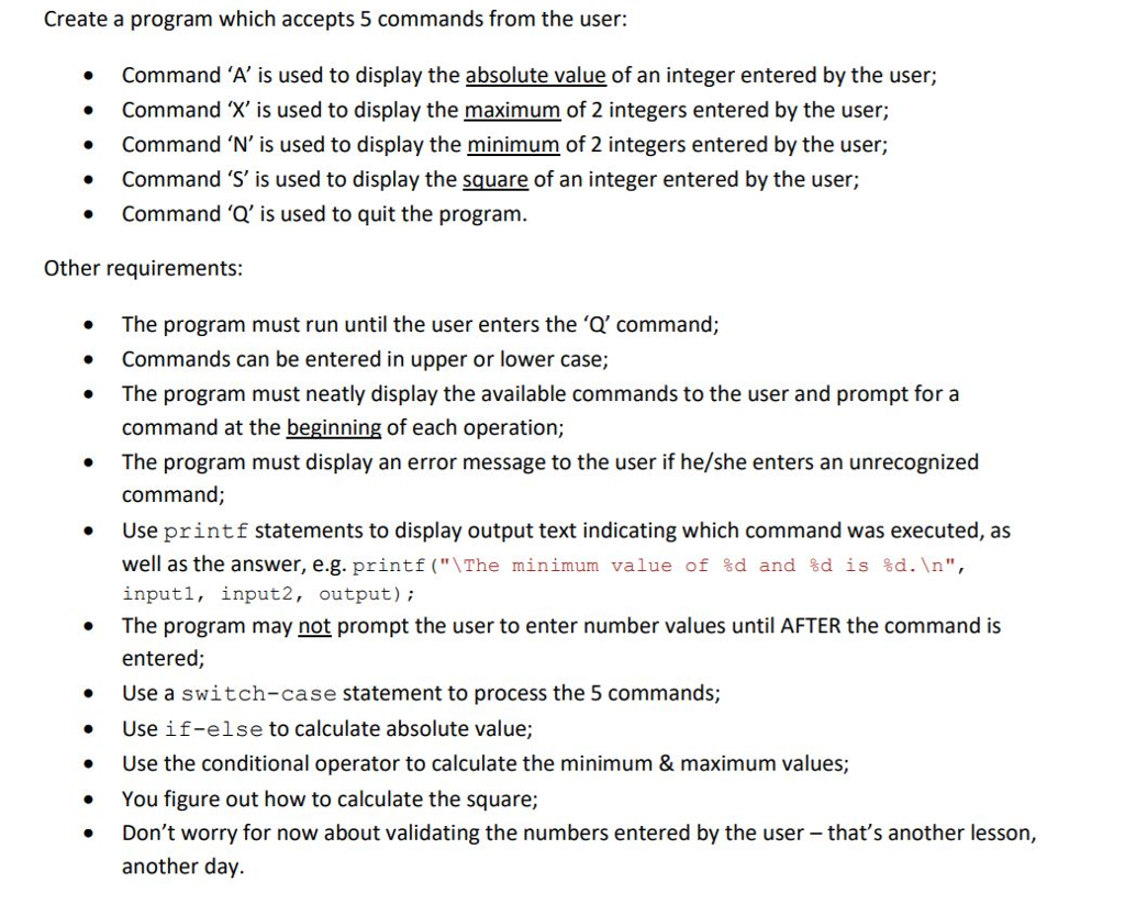 ONLY IN C LANGUAGE THAT WORKS IN VISUAL STUDIO PLEASE Create a