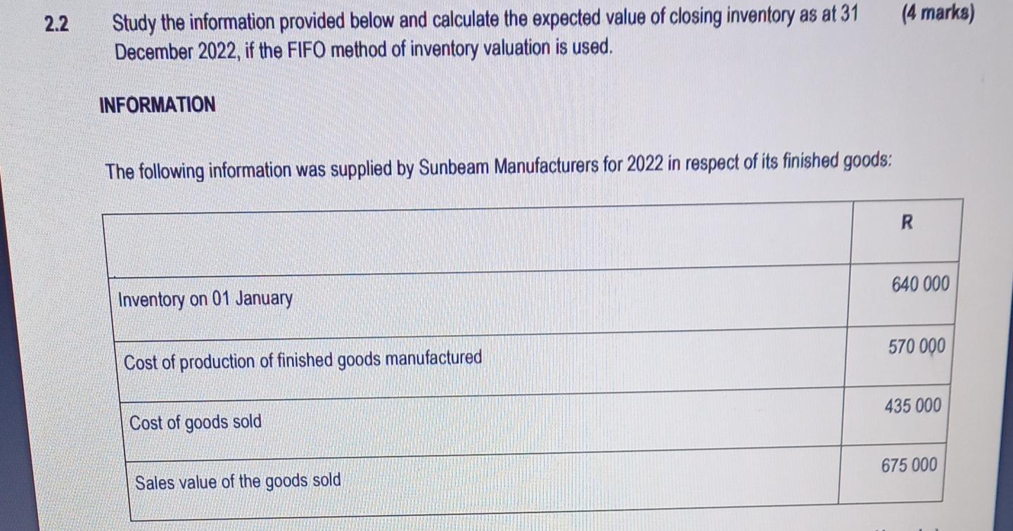 2.2 Study the information provided below and calculate the expected value