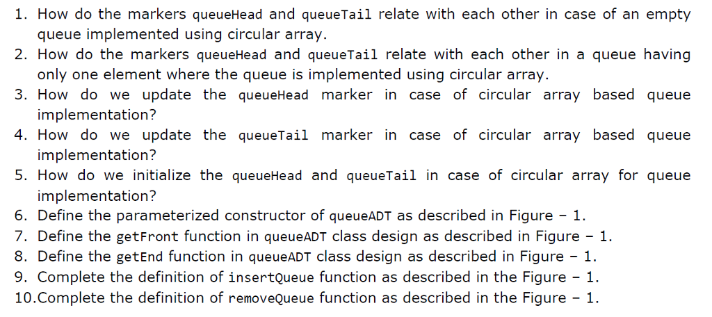  1. How do the markers queueHead and queueTail relate with each