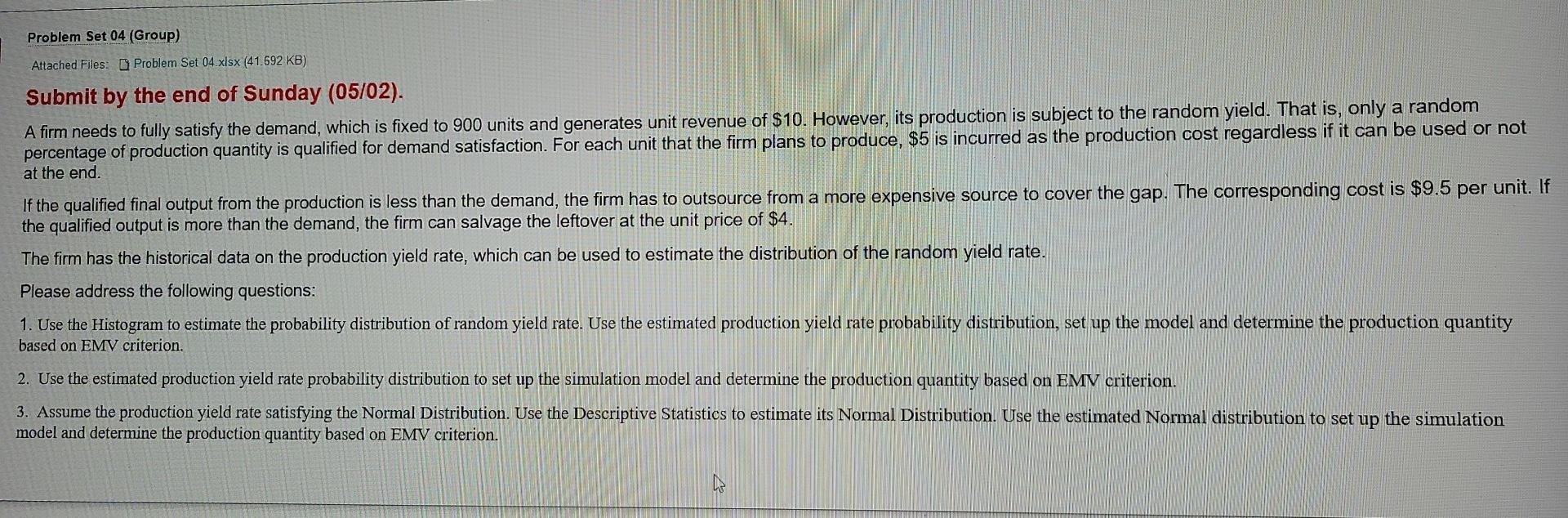 Production with random yield Input Data Production unit cost $5.00 Outsourcing