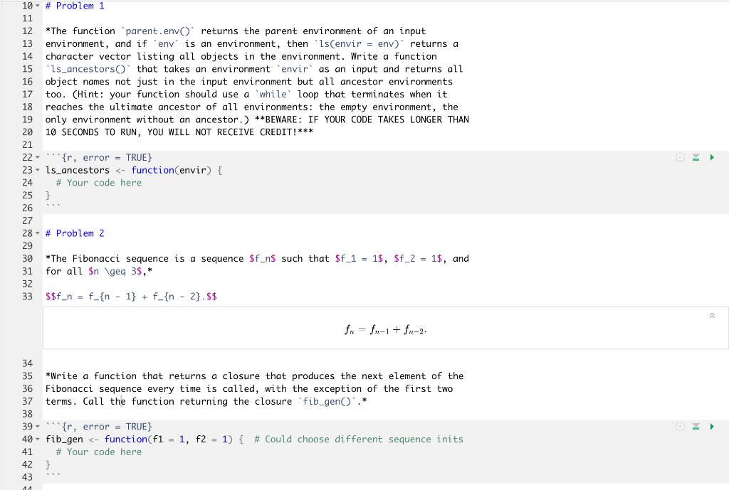 The program is r markdown 10- # Problem 1 11 12 *The