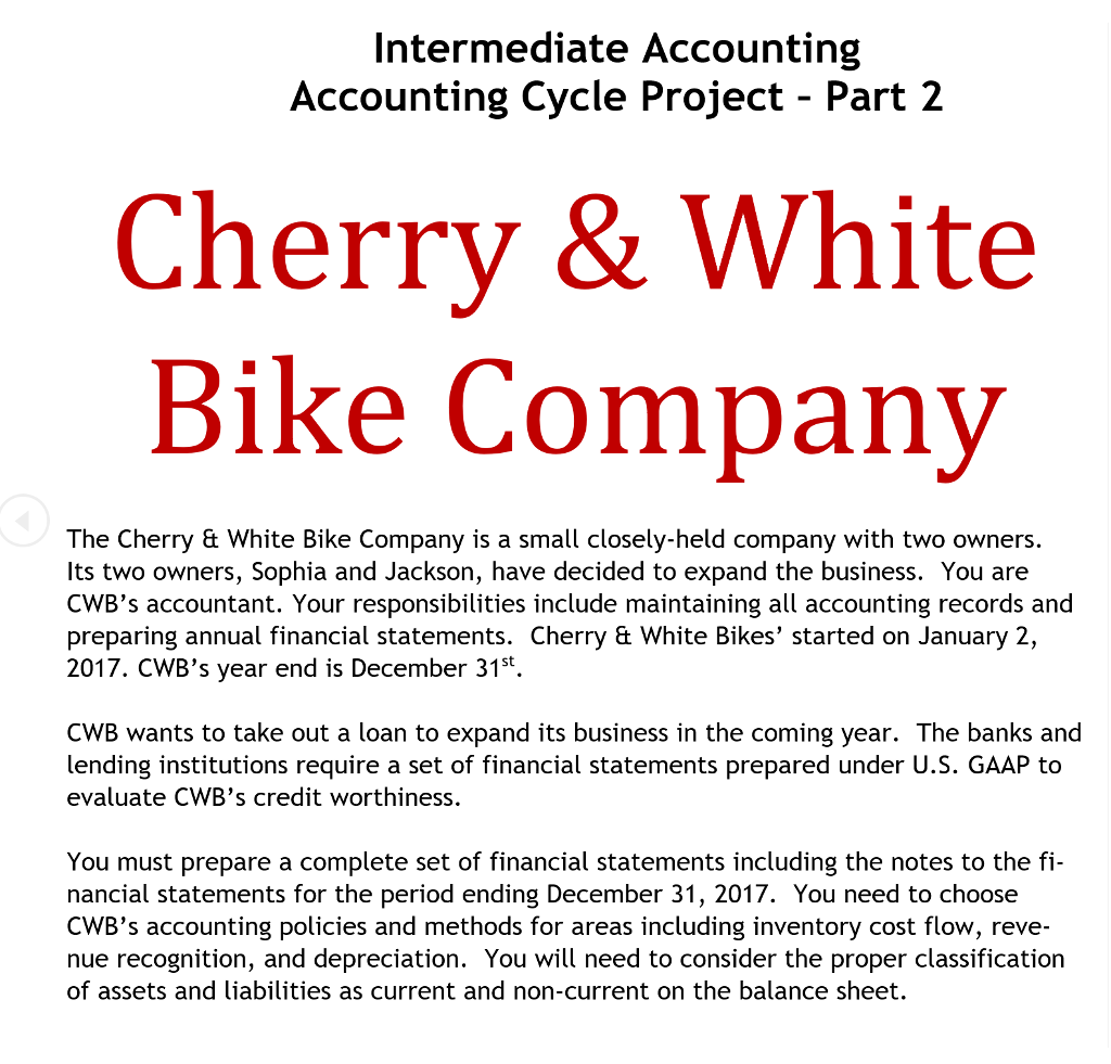 help me fill out the following items . Intermediate Accounting Accounting