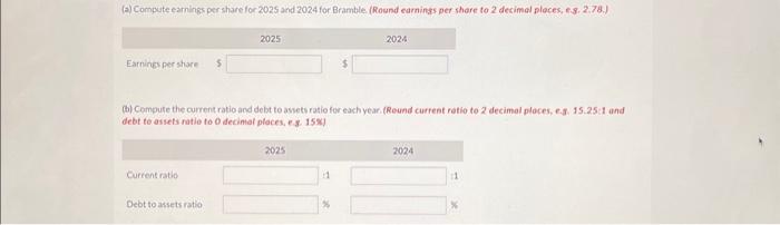 Corporation. Current assets Total assets Current liabilities Total liabilities Net income Preferred