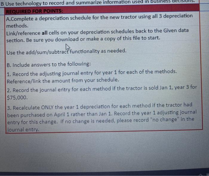 tractor had been purchased on April 1 rather than Jan 1. Record