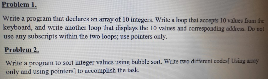  write a program in C Problem 1. Write a program that