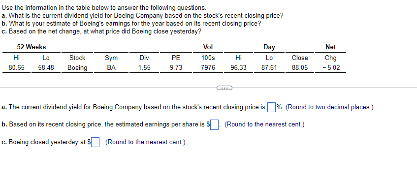  Use the information in the table below to answer the following