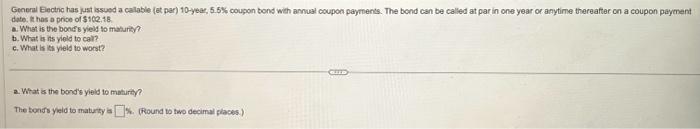  Genenil Eectic has just issued a calable (et par) 10 -yeac,