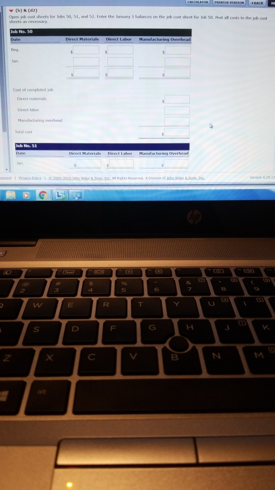 eosts. Ob 50 was the only Jobin process. The costs incurred p