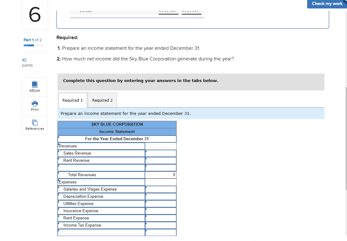 Thanks Check my wor Required information Part 1 of 2 (The following