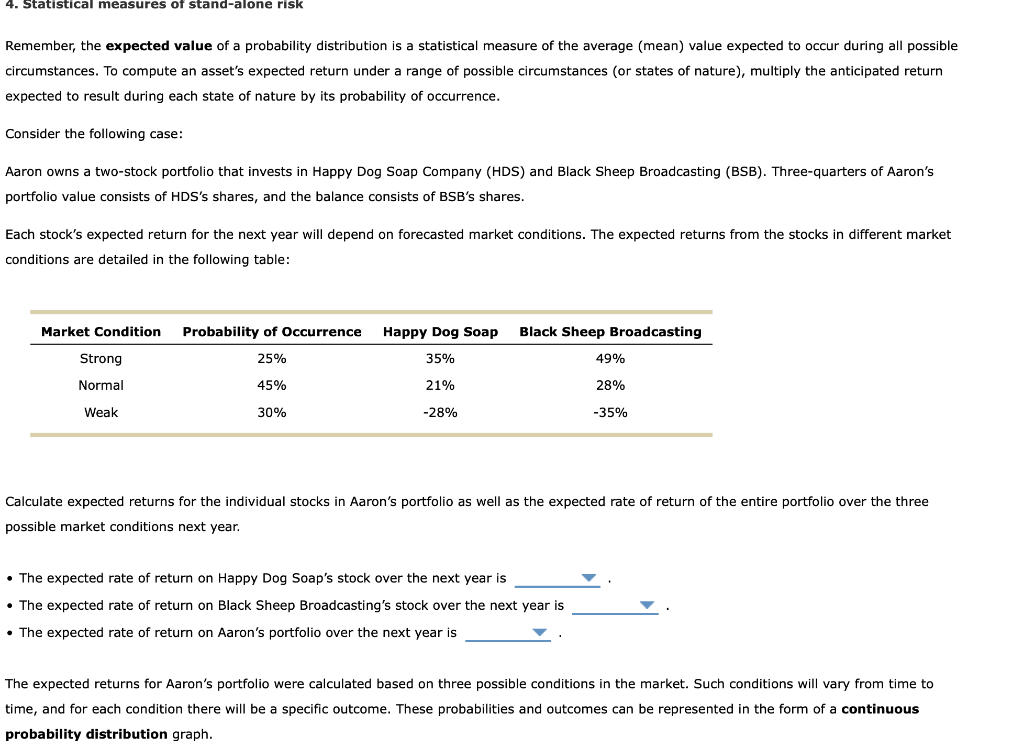 4. Statistical measures of stand-alone risk Remember, the expected value of