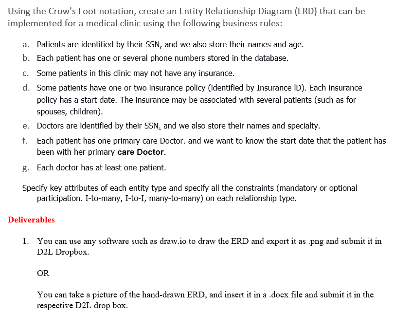 Principles of Database Management Using the Crow's Foot notation, create an Entity