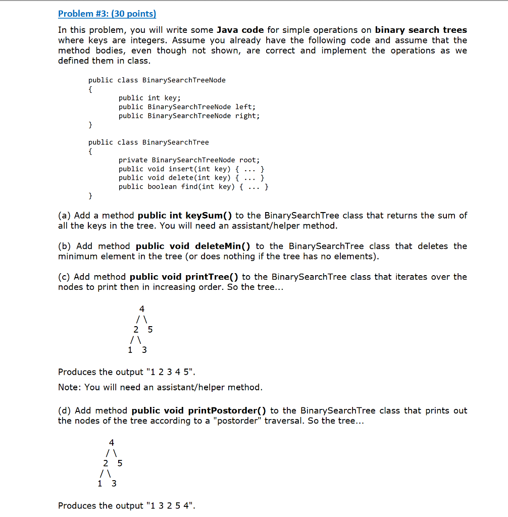  Problem #3: (30 points In this problem, you will write some