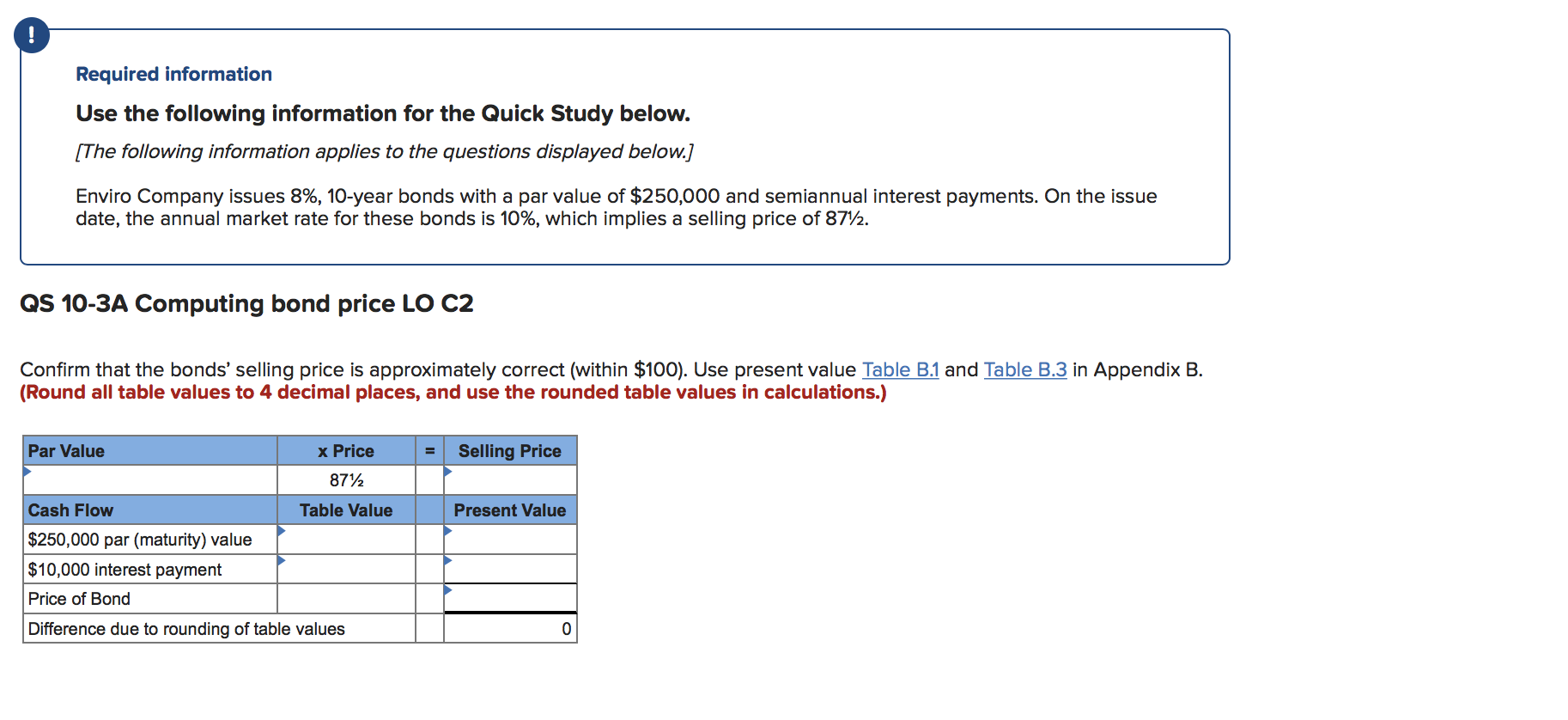 Required information Use the following information for the Quick Study below.
